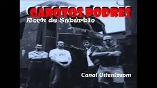 Garotos Podres - Rock de Subúrbio
