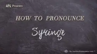 How to Pronounce Syringe (Real Life Examples!)