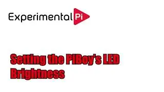 Setting the PiBoy's LED Brightness