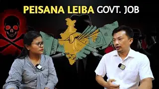Peisana Leiba Govt. Job | RK Production 
