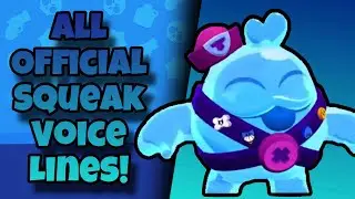 Squeak Voice Lines | Brawl Stars