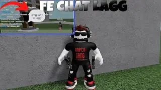 OP* Fe Chat Lagg Script | r15 r6 | Hydrogen & Fluxus & Delta