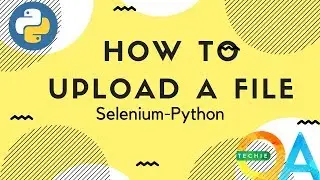 Python Selenium : How to upload a file with webpage ?