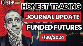 TopStep FUNDED Trading Review & Journal | FINALLY Got Funded!
