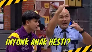 Wendi dan Andhika Curiga Inyonk Adalah  Anak Hesti | MOMEN KOCAK LAPOR PAK! (19/06/24)