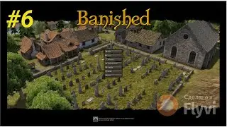 Banished #6 Ратуша, церковь и таверна (финал)