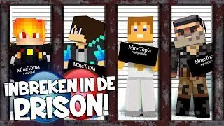 INBREKEN in de PRISON!