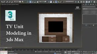 TV Unit Modeling in 3ds Max | TV Unit in 3ds Max