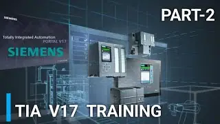 TIA PORTAL Training Part -2 for Beginners