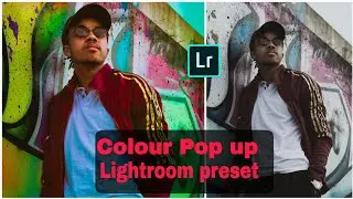 Colour Pop up Lightroom Preset | by ARJ Pictures | New Lightroom Preset 2020 |