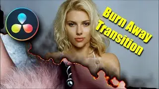 Burn Away Transition in DaVinci Resolve