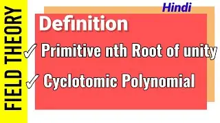 Cyclotomic polynomial II HINDI