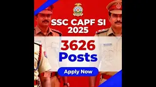SSC CAPF Sub-Inspector Recruitment 2025