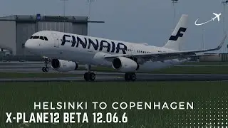 X-PLANE 12 | Toliss A321 Finnair | Helsinki to Copenhagen | Full Flight