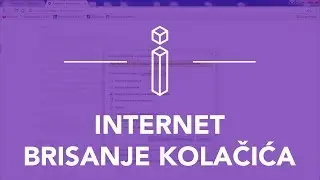 INTERNET - Brisanje kolačića
