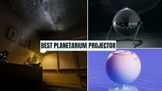 BEST Planetarium Projectors of (2024)