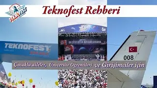 TEKNOFEST Rehberi | Gözlemlerim ve Önerilerim