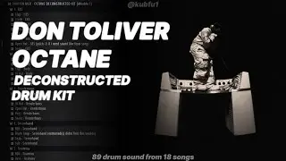 Free Don Toliver Octane Deconstructed Drum Kit | All Octane Drum Sounds