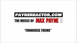 Max Payne 3's Soundtrack: In Depth - Clubride / Funhouse Theme