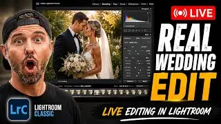 My Full Tutorial Real Wedding Edit in Lightroom Classic (Watch Along with me)