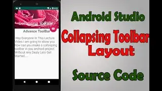 Collasping ToolBar Layout In Android Studio || Easy Way For Implement ||
