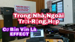 Làm Cho Khách Dùng Phòng RỘNG Nhưng Lại Thử 7 Chế Độ Ở Phòng HẸP(AKS-EX8800 Và JBL-KX180)