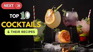 Part2 - Top 10 popular cocktail and how to make them I Mai Tai I Moscow Mule I Sidecar I French 75