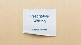 Descriptive Essay