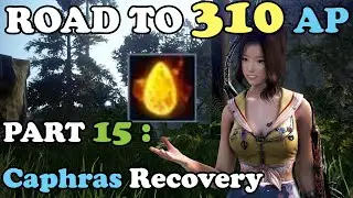 BDO - Road To 310 AP Part 15: Recovering 30% of my Caphras & The 7th TET Tungrad Ring attempt