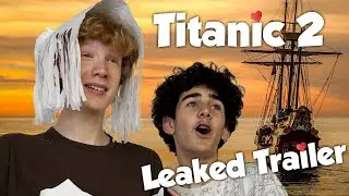 Titanic 2 Reenactment Leaked Trailer!