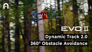 EVO II Dynamic Track and 360° Obstacle Avoidance