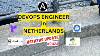 DevOps Engineer | Netherlands | Status Update |2024