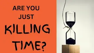 How to Spend Your Free Time meaningfully
