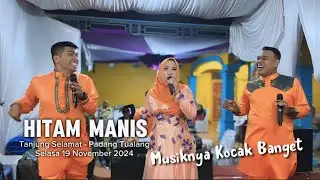 Musik Melayu Rancak Hitam Manis