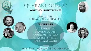 Writing Fight Scenes - Panel - QuaranCon2022