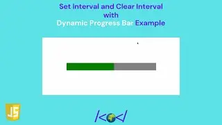 setInterval and clearInterval in JavaScript | Dynamic Progress Bar Tutorial