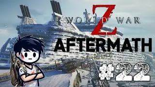 ГУДЯЩИЕ ПРОВОДА - #22 ПРОХОЖДЕНИЕ WORLD WAR Z AFTERMATH [PC]