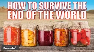 How To Survive The Apocalypse With Fermented Drinks | The Fermentation Show