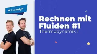 Rechnen mit realen Fluiden - Beispiel #1 [Thermodynamik] |StudyHelp