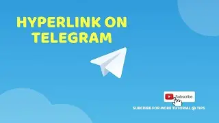 How to create Hyperlink on Telegram