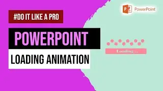 loading animation powerpoint | how to make loading animation in powerpoint