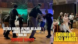 KETIKA ORG ASING JOGED DANGDUT|ORG JEPANG MALAH MIRIP ZOMBIE|ENDINGNYA BIKIN NGAKAK @kitapunyacerita10