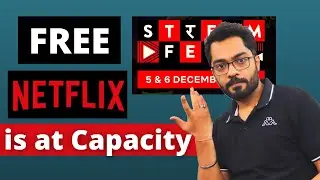 How to Watch Netflix StreamFest | Create Free Netflix Account | Streamfest is at Capacity