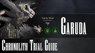 Final Fantasy XVI - Chronolith Trial - Garuda [GUIDE]