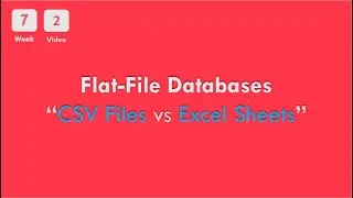 [7-2] CS50x In Arabic - Flat-File  Databases (  CSV Files )