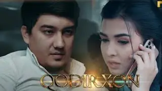 Qodirxon(baxt shakli 47-57-qism 1-2-mavsum )Кодирхон (бахт шакли 47-57-кисм 2-мавсум)
