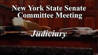 Senate Standing Committee on Judiciary - 06/05/2024