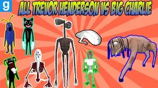 GMOD ALL TREVOR HENDERSON MONSTERS VS. BIG CHARLIE - Garry's Mod Sandbox (lol)