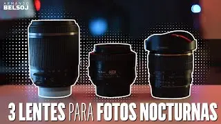 3 lentes para fotos de noche