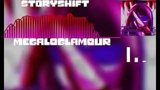 .:StoryShift - MEGALOGLAMOUR:. shad3 Remix 30分耐久